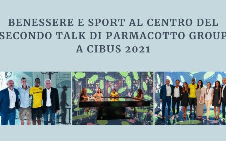 Benessere e sport al centro del secondo talk di Parmacotto Group a Cibus 2021