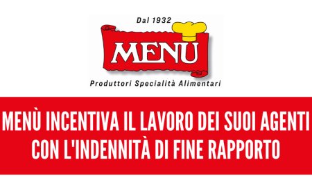 Menù incentiva il lavoro dei suoi agenti con l'indennità di fine rapporto