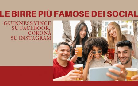 Le birre più famose dei social. Guinness vince su Facebook, Corona su Instagram