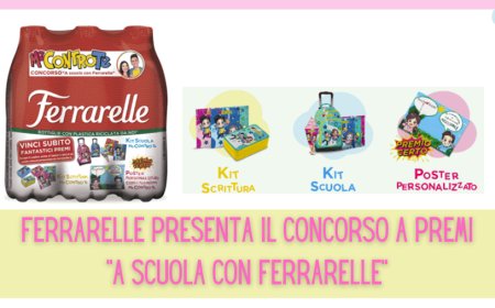 Ferrarelle presenta il concorso a premi "A scuola con Ferrarelle"