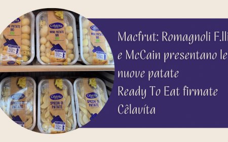 Macfrut: Romagnoli F.lli e McCain presentano le nuove patate Ready To Eat firmate Cêlavíta