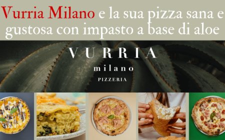 Vurria Milano e la sua pizza sana e gustosa con impasto a base di aloe