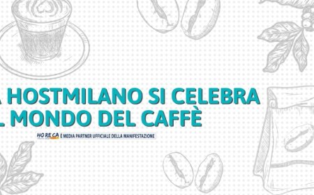 A HostMilano si celebra il mondo del caffè