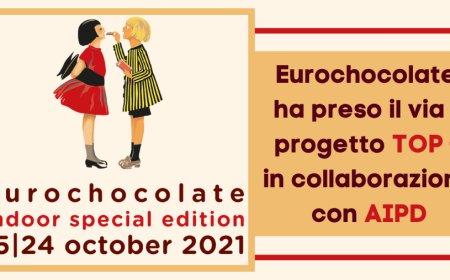 Eurochocolate: ha preso il via il progetto TOP + in collaborazione con AIPD