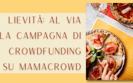 Lievità: al via la campagna di crowdfunding su Mamacrowd