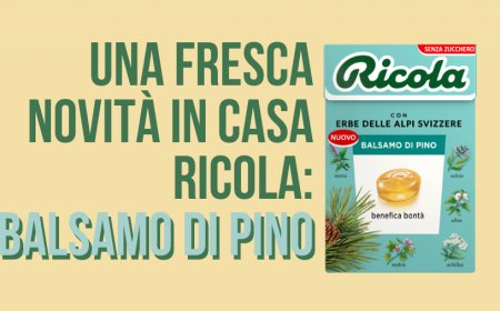 Una fresca novità in casa Ricola: Balsamo di Pino