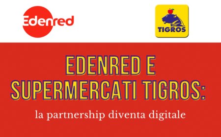 Edenred e supermercati Tigros: la partnership diventa digitale