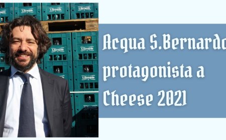 Acqua S.Bernardo protagonista a Cheese 2021