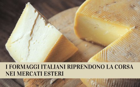 I formaggi italiani riprendono la corsa nei mercati esteri