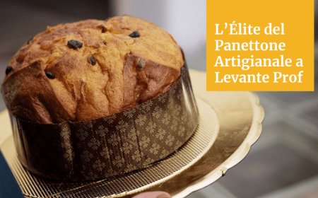 L’Élite del Panettone Artigianale a Levante Prof