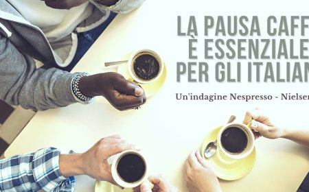 La pausa caffè è essenziale per gli italiani. Un'indagine Nespresso - NielsenIQ