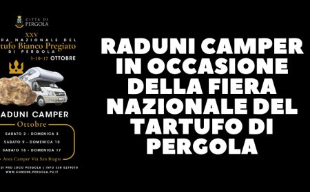 Raduni camper in occasione della Fiera nazionale del tartufo di Pergola