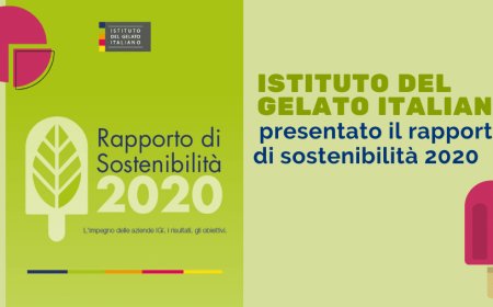 Istituto del Gelato Italiano: presentato il rapporto di sostenibilità 2020