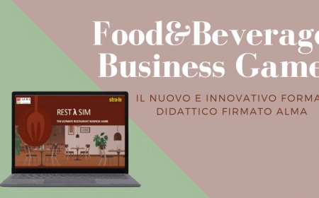 Food&Beverage Business Game: il nuovo e innovativo format didattico firmato ALMA