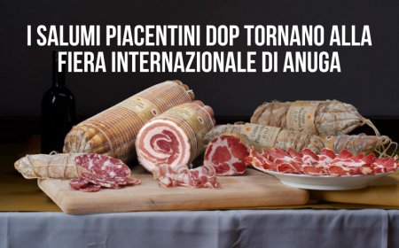 I Salumi Piacentini DOP tornano alla fiera internazionale di Anuga