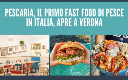 Pescaria, il primo fast food di pesce in Italia, apre a Verona
