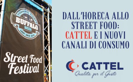 Dall'Horeca allo street food: Cattel e i nuovi canali di consumo