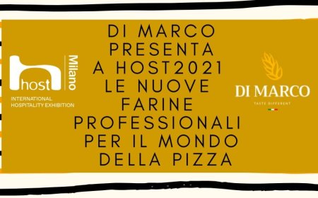Di Marco presenta a Host2021 le nuove farine professionali per il mondo della pizza