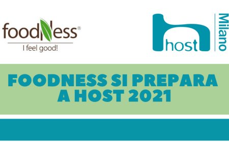 Foodness si prepara a Host 2021