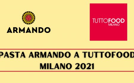 Pasta Armando a TUTTOFOOD Milano 2021