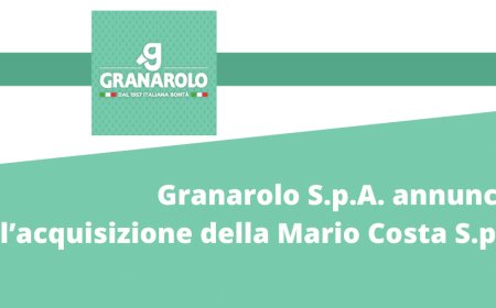 Granarolo S.p.A. annuncia l’acquisizione della Mario Costa S.p.A