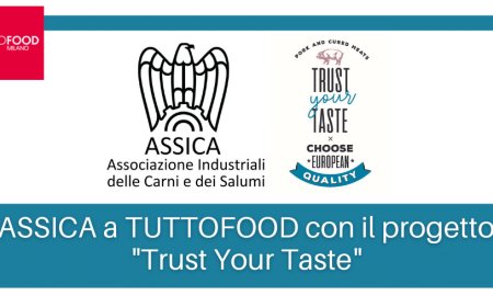 ASSICA a TUTTOFOOD con il progetto "Trust Your Taste"