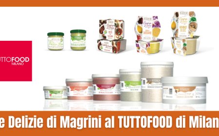 Le Delizie di Magrini al TUTTOFOOD di Milano