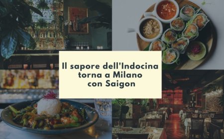 Il sapore dell'Indocina torna a Milano con Saigon
