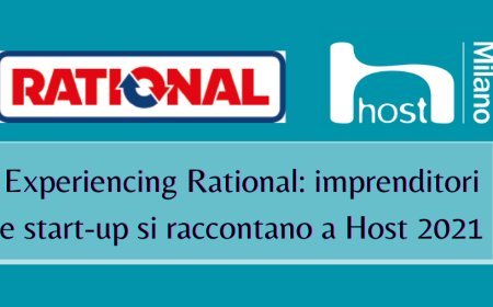 Experiencing Rational: imprenditori e start-up si raccontano a Host 2021