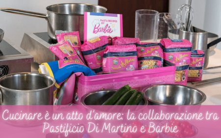 Cucinare è un atto d’amore: la collaborazione tra Pastificio Di Martino e Barbie