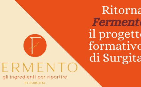 Ritorna Fermento, il progetto formativo di Surgital