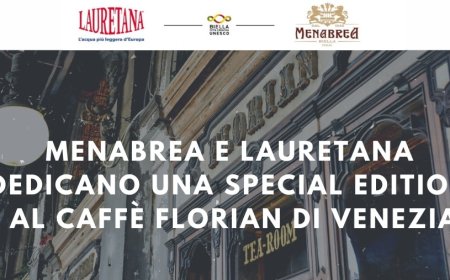 Menabrea e Lauretana dedicano una special edition al Caffè Florian di Venezia