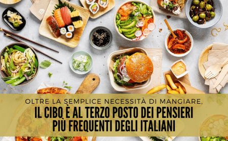 Oltre la semplice necessità di mangiare, il cibo è al terzo posto dei pensieri più frequenti degli italiani