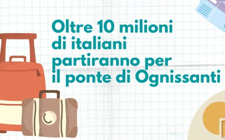 Oltre 10 milioni di italiani partiranno per il ponte di Ognissanti