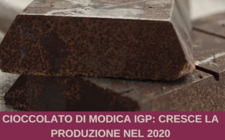 Cioccolato di Modica IGP: cresce la produzione nel 2020