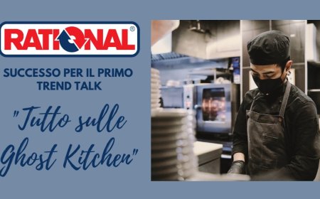 Rational: successo per il primo Trend Talk "Tutto sulle Ghost Kitchen"