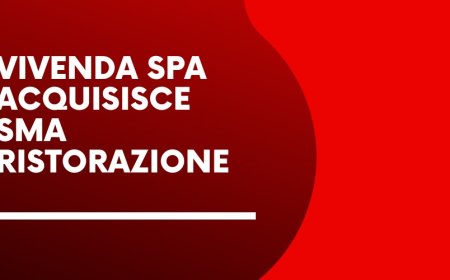 Vivenda Spa acquisisce Sma Ristorazione