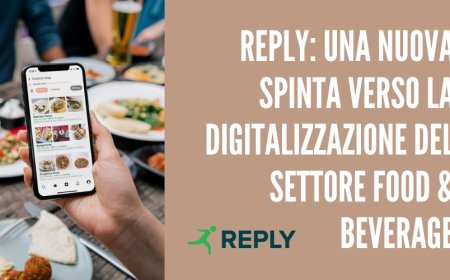 Reply: una nuova spinta verso la digitalizzazione del settore Food & Beverage