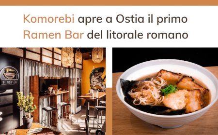 Komorebi apre a Ostia il primo Ramen Bar del litorale romano