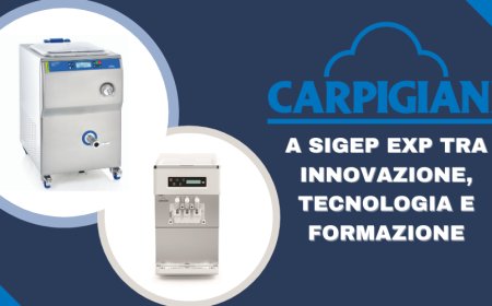 Carpigiani a Sigep Exp tra innovazione, tecnologia e formazione