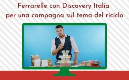 Ferrarelle con Discovery Italia per una campagna sul tema del riciclo