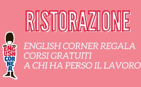 Ristorazione: English Corner regala corsi gratuiti a chi ha perso il lavoro