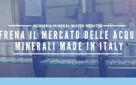 Nomisma-Mineral Water Monitor: frena il mercato delle acque minerali Made in Italy