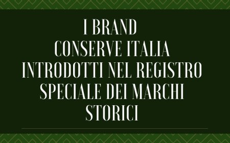 I brand Conserve Italia introdotti nel Registro speciale dei marchi storici