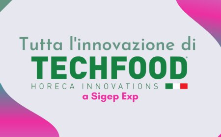 Tutta l'innovazione di Techfood a Sigep Exp