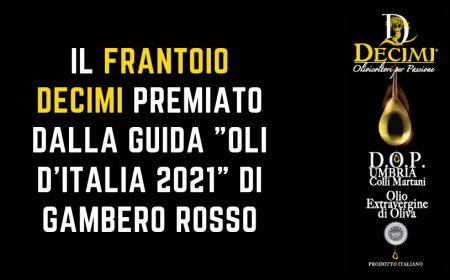 Il Frantoio Decimi premiato dalla guida "Oli d'Italia 2021" di Gambero Rosso