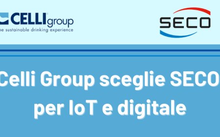 Celli Group sceglie SECO per IoT e digitale