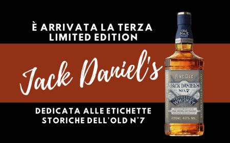 È arrivata la terza limited edition Jack Daniel's dedicata alle etichette storiche dell'Old n°7