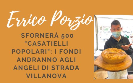Errico Porzio sfornerà 500 "casatielli popolari": i fondi andranno agli Angeli di Strada Villanova