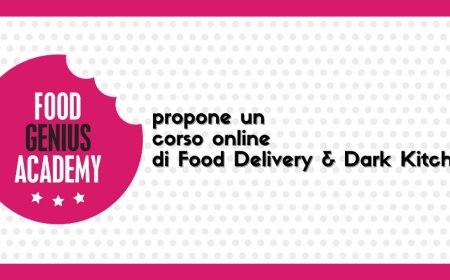 Food Genius Academy propone un corso online di Food Delivery & Dark Kitchen
